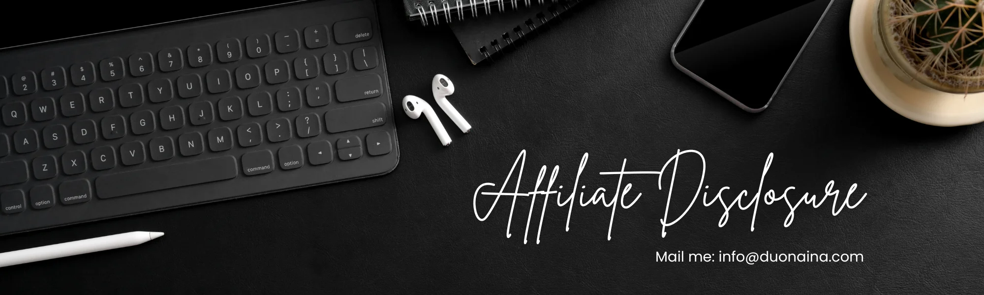 Affiliate Disclosure statement for website transparency